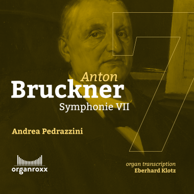 Bruckner_Symphonie7_organroxx_cover_300dpi